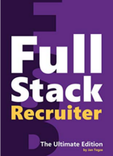 Full Stack Recruiter The Ultimate Edition