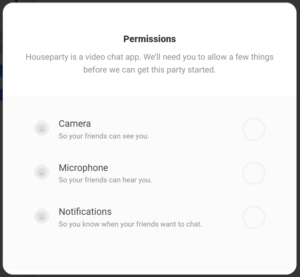 Houseparty permissions
