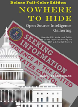 Nowhere to Hide - Open Source Intelligence Gathering - How the FBI, Media, and Public Used OSINT to Identify the Capitol