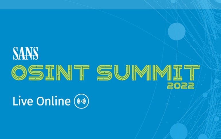 SANS OSINT SUMMIT 2022 SANS OSINT SUMMIT 2022